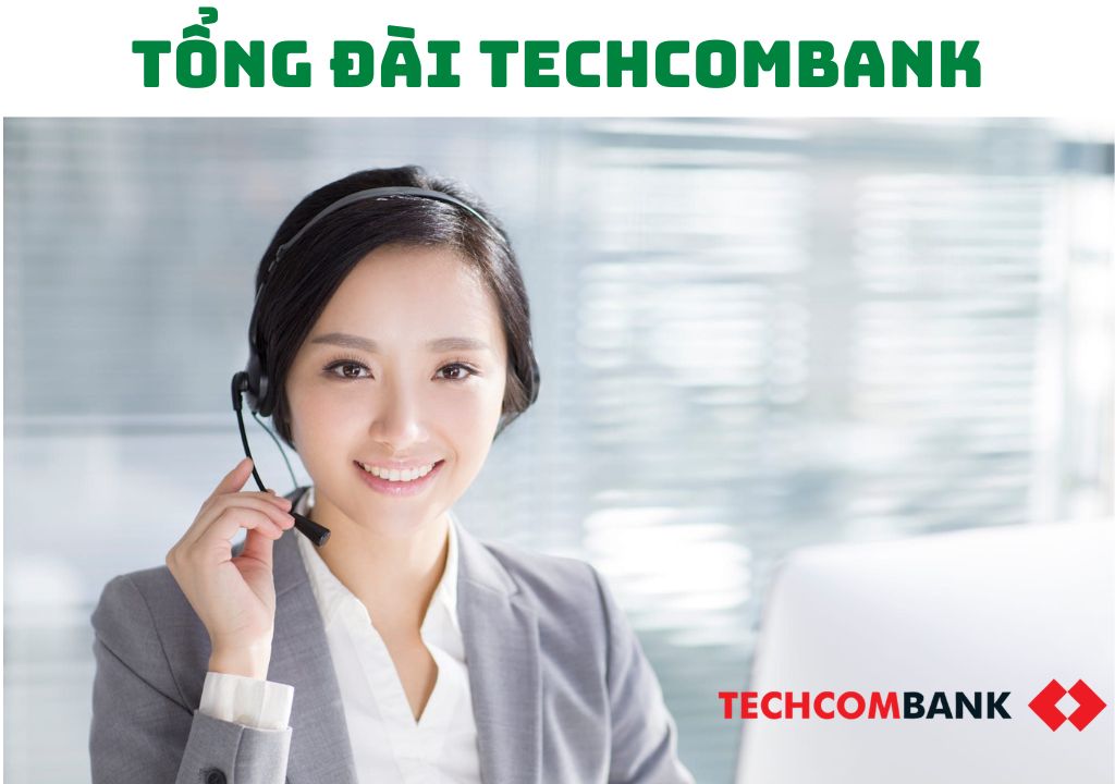 Tổng đài Techcombank